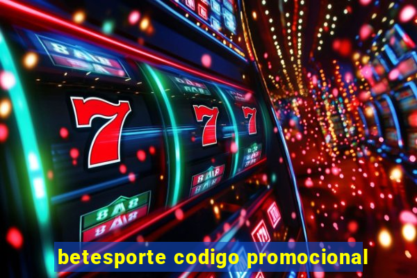 betesporte codigo promocional